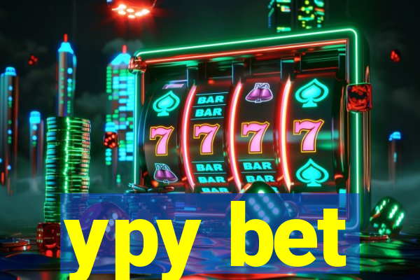ypy bet